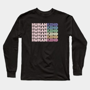 Humankiind Long Sleeve T-Shirt